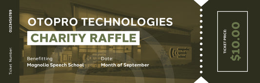 OtoPro Charity Raffle Ticket Benefitting Magnolia Speech School